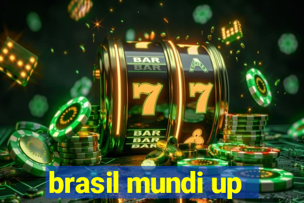 brasil mundi up